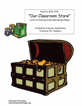 Preview of Money Unit - Our Classroom Store