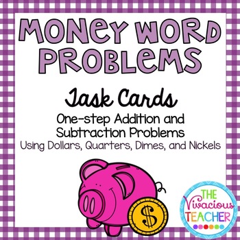 Preview of Money Word Problems (Dollars, Quarters, Dimes, and Nickels) Task Cards/Scoot