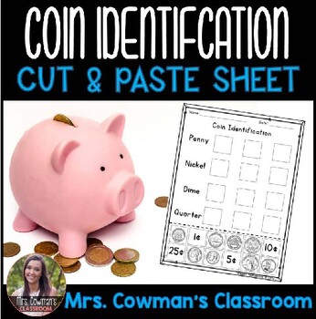 Preview of Money Worksheet: Coin Identification Cut & Paste Activity