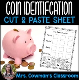 Money Worksheet: Coin Identification Cut & Paste Activity