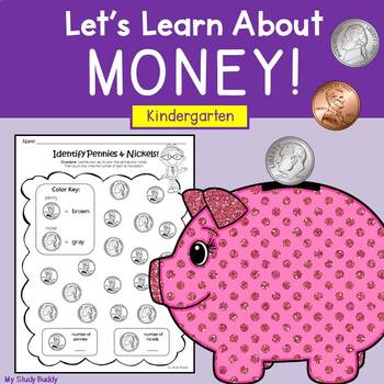 Preview of Money Worksheets Kindergarten | Identifying & Counting Money, Coins, One Dollar