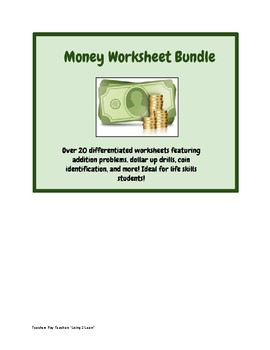 Preview of Money Worksheets Life Skills: 20+ Differentiated Counting, Dollar Up & More!