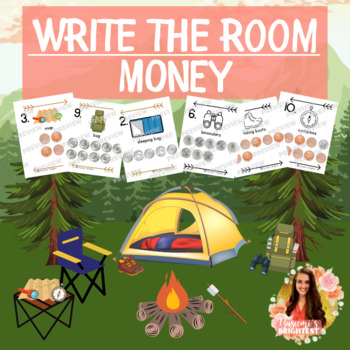 Preview of Money Write the Room l Math Center l Pennies Dimes Nickels Quarters l Camping