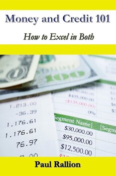 Preview of Money and Credit 101, How to Excel in Both
