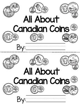 Preview of Money and Finances Canadian Coins Booklet  [Kindergarten][Grade 1] [Grade 2]