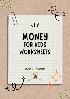 Preview of Money for Kids Worksheets (NO PREP NEEDED)