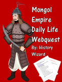 Mongol Empire Daily Life Webquest