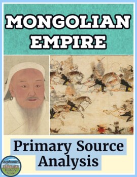 Preview of Mongolian Empire Primary Source Analysis