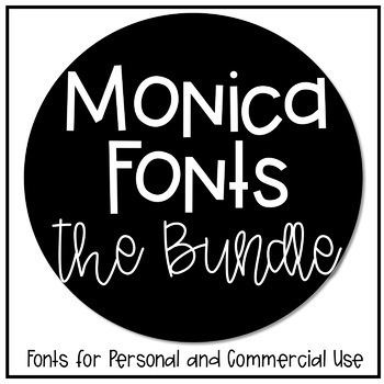Preview of Monica Fonts - The Bundle {Personal/Commercial Use Lifetime License}