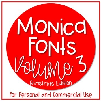 Preview of Monica Fonts - Volume 3 {8 Christmas Fonts for Personal & Commercial Use}