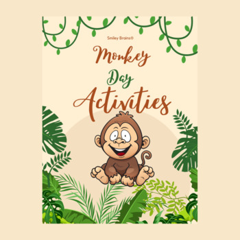 Preview of Monkey Day Activities - Monkey Day Worksheets - Monkey Day No Prep Activities