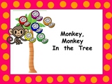 Monkey, Monkey in the Tree Shared Reading PowerPoint