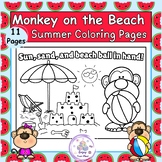 Monkey on the Beach: Summer Coloring Pages | End of the ye