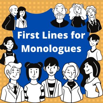 Preview of Monologue First Lines