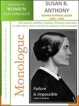 Preview of Women History - Susan B. Anthony - Woman Suffrage Leader (1820 – 1906)