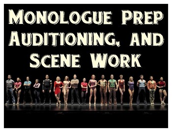 Preview of Monologues, Auditions, and Scene Work