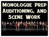 Monologues, Auditions, and Scene Work