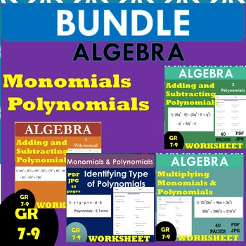 Preview of Monomials and Polynomials Worksheets Adding , Subtracting And Multiplying