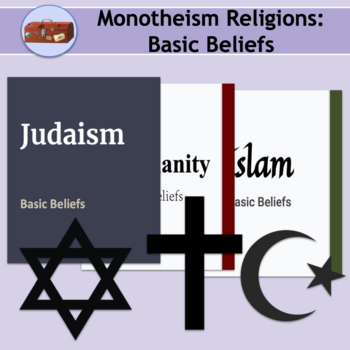 Preview of Monotheism Religions: Basic Beliefs