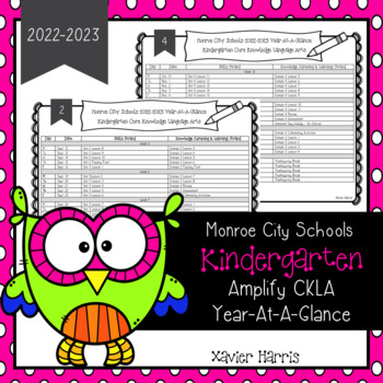 Preview of Monroe City Schools 2022-2023 Kindergarten Amplify CKLA Year-At-A-Glance