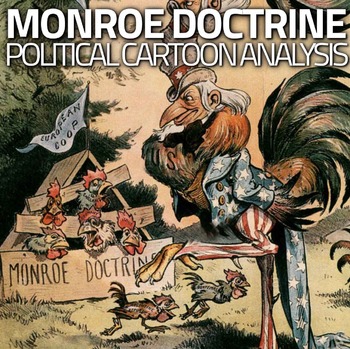 Preview of Monroe Doctrine Political Cartoon Analysis