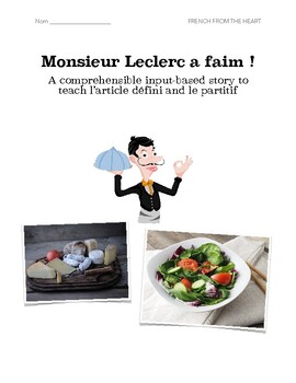 Preview of Monsieur Leclerc a faim : CI story for l'article défini, le partitif