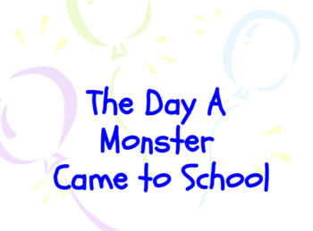 Preview of Monster Came to School Story Powerpoint, Rules Laws Respectful Lesson