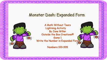 Preview of Monster Dash:  Expanded Form (100-999) Game 1 PDF Version