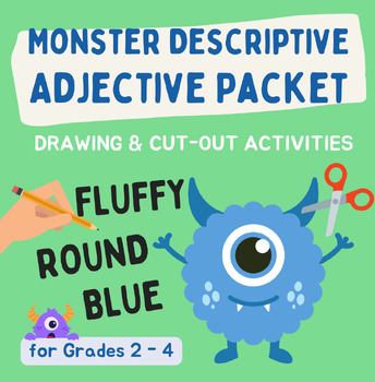 Preview of Monster Descriptive Adjective Packet | Writing & Cut-out Activity | G2 - G4