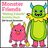 Monster Friends - Girl Scout Brownies - "Making Friends" P