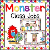 Monster Jobs for Monster Themed Classroom