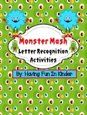 Monster Mash - Letter Recognition Activities