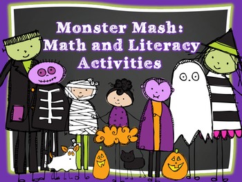 Preview of Monster Mash: Math and Literacy Activities