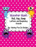 Monster Mash - Roll, Say, Keep Letters and Beginning Sounds