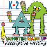 Monster Mash-Up: Writing Descriptive & Informative Sentences!