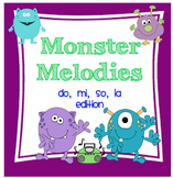 Monster Melodies: do, mi, so, la Edition