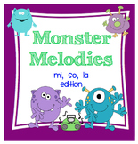 Monster Melodies: mi, so, la Edition