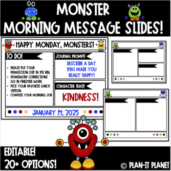 Preview of Monster Good Morning Slides! Editable!  (20+ Choices!)