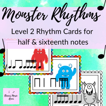 Preview of Monster Rhythm Cards Level 2 Rhythms: half notes, half rests, sixteenth notes