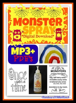 Preview of "Monster Spray" Zip File, Mp3 Song to Help Children Overcome Fears