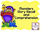 Monster Story Recall and Comprehension