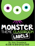 Monster Theme Classroom Labels - EDITABLE