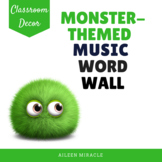 Monster-Themed Music Word Wall