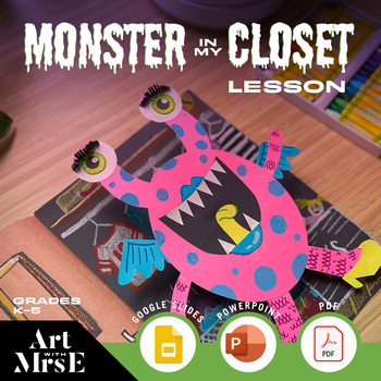 Preview of Monster in my Closet Art Lesson: Grades K- 5th