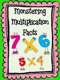 Monstering Multiplication Facts