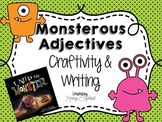 Adjectives: Monsterous Adjectives Craftivity & Writing
