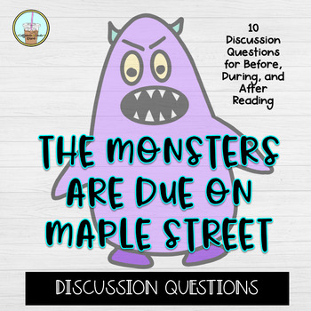 Preview of Monsters Are Due on Maple Street Discussion Questions