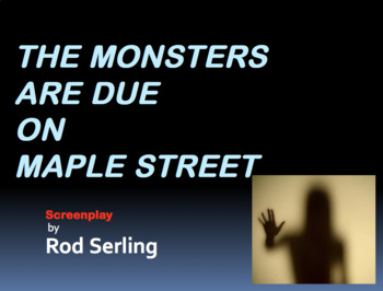 Preview of Monsters Are Due on Maple Street Intro Ppt