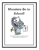 Monsters Go to School! Shared Reading  Big Book