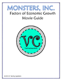 Monsters, Inc. Factors of Economic Growth Movie Guide